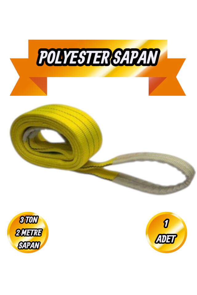 Polyester Sapan 3 Ton 2 Metre Sarı Sağlam Yük Kaldırma Taşıma İndirme Halat Spanzet
