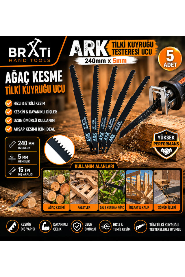ARK Ağaç Kesme Tilki Kuyruğu Ucu Tilki Kuyruğu Testeresi Ucu 240mm x 5mm 5 Adet